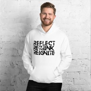 Reflect. Rethink. Reignite.